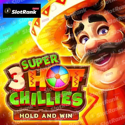 3 Super Hot Chillies