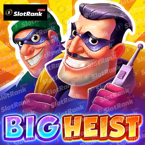 Big Heist