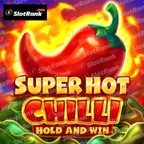 Super Hot Chilli